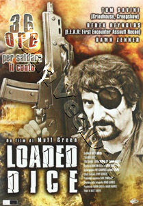 Loaded Dice | Shooting Up  |   DVD